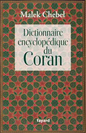 Couverture du produit · Dictionnaire encyclopédique du Coran