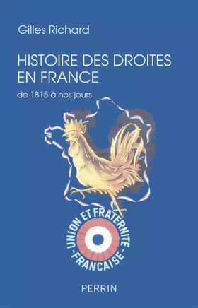 Couverture du produit · Histoire des droites en France (1815-2017)
