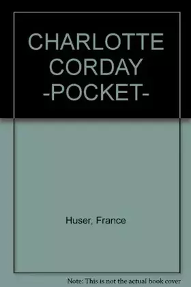 Couverture du produit · CHARLOTTE CORDAY -POCKET-