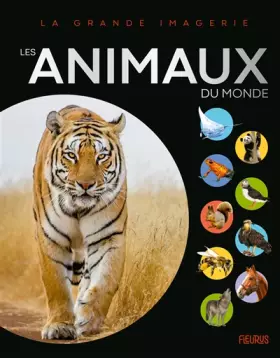 Couverture du produit · Les animaux du monde