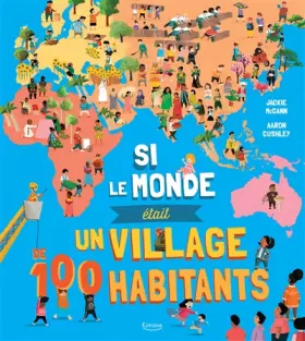 Couverture du produit · SI LE MONDE ÉTAIT UN VILLAGE DE 100 HABITANTS