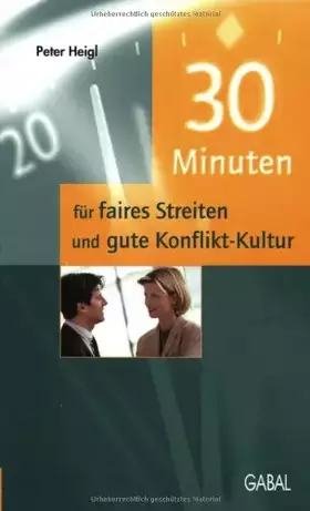 Couverture du produit · 30 Minuten für faires Streiten und gute Konflikt-Kultur