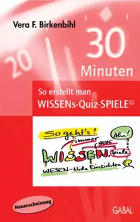 Couverture du produit · 30 Minuten So erstellt man Wissens-Quiz-Spiele