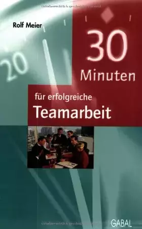 Couverture du produit · 30 Minuten für erfolgreiche Teamarbeit