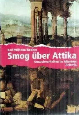 Couverture du produit · Smog über Attika. Umweltverhalten im Altertum