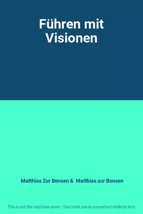 Couverture du produit · Führen mit Visionen