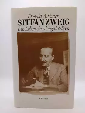 Couverture du produit · Stephan Zweig: Das Leben eines Ungeduldigen