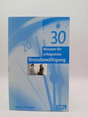 Couverture du produit · 30 Minuten für erfolgreiche Stressbewältigung