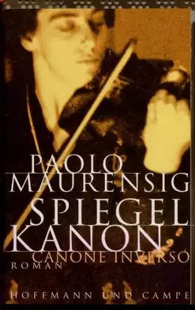Couverture du produit · Spiegelkanon /Canone Inverso: Roman