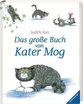 Couverture du produit · Das große Buch von Kater Mog - Buch für Kinder ab 3 Jahre, Kinderbuch-Klassiker, Bilderbuch