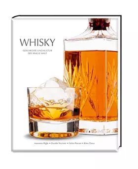 Couverture du produit · Whisky: Geschichte und Kultur des Single Malt