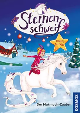 Couverture du produit · Sternenschweif Adventskalender, Der Mutmach-Zauber