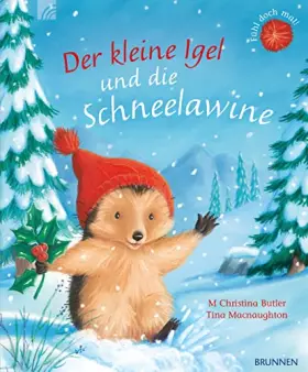 Couverture du produit · Der kleine Igel und die Schneelawine: Bilderbuch