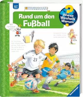 Couverture du produit · Wieso? Weshalb? Warum?, Band 35 - Rund um den Fußball