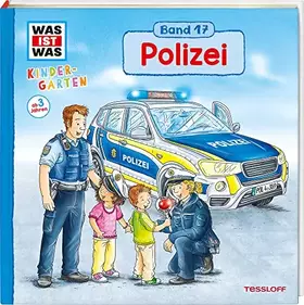 Couverture du produit · WAS IST WAS Kindergarten Band 17. Polizei