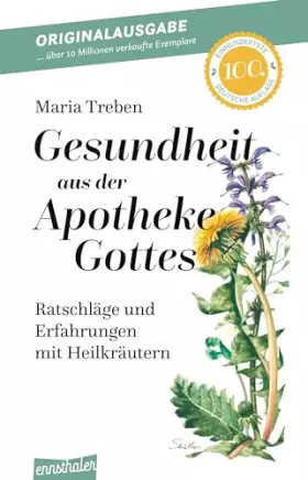Couverture du produit · Gesundheit aus der Apotheke Gottes: Ratschläge und Erfahrungen mit Heilkräutern