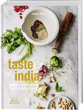 Couverture du produit · The Taste of India: Über 100 indische Familienrezepte