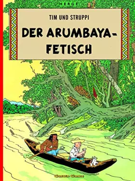 Couverture du produit · Tim und Struppi : Der Arumbaya-Fetisch