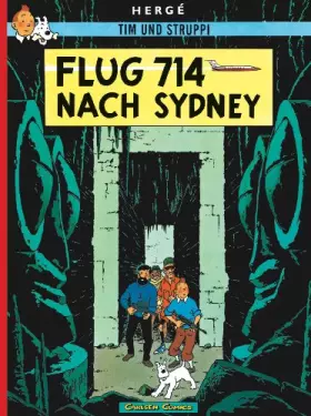 Couverture du produit · Tim und Struppi: Flug 714 nach Sydney: Kindercomic ab 8 Jahren. Ideal für Leseanfänger. Comic-Klassiker