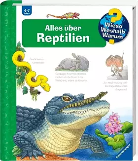 Couverture du produit · Wieso? Weshalb? Warum?, Band 64 - Alles über Reptilien