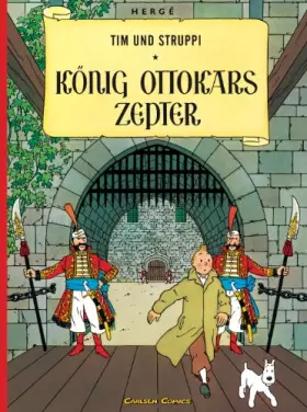 Couverture du produit · Tim und Struppi: König Ottokars Zepter: Kindercomic ab 8 Jahren. Ideal für Leseanfänger. Comic-Klassiker