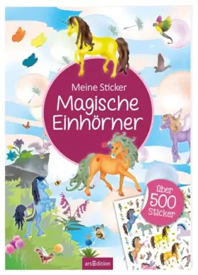 Couverture du produit · Meine Sticker – Magische Einhörner: Über 500 Sticker | Stickerheft für Kinder ab 4 Jahren