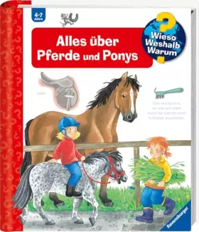 Couverture du produit · Wieso? Weshalb? Warum?, Band 21: Alles über Pferde und Ponys (Wieso? Weshalb? Warum?, 21)