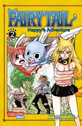 Couverture du produit · Fairy Tail – Happy's Adventure 2: Humorvoller Action-Manga in einem Paralleluniversum voller Tiere