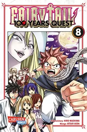 Couverture du produit · Fairy Tail – 100 Years Quest 8: Rasante Fantasy-Action voller Magie, Freundschaft und Abenteuer