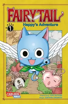 Couverture du produit · Fairy Tail – Happy's Adventure 1: Humorvoller Action-Manga in einem Paralleluniversum voller Tiere