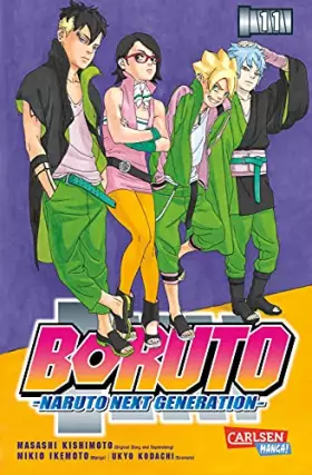 Couverture du produit · Boruto – Naruto the next Generation 11: Coming-of-Age-Manga über Träume, Leidenschaft und die Kraft der Musik (Boruto – Naruto 