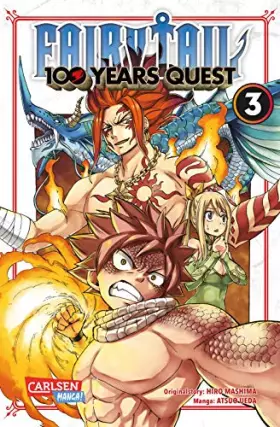 Couverture du produit · Fairy Tail – 100 Years Quest 3: Rasante Fantasy-Action voller Magie, Freundschaft und Abenteuer