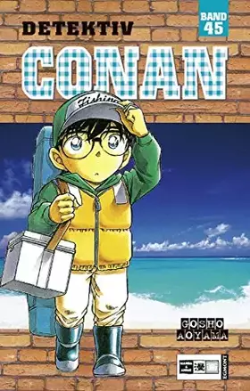 Couverture du produit · Detektiv Conan 45: Nominiert für den Max-und-Moritz-Preis, Kategorie Beste deutschsprachige Comic-Publikation für Kinder / Juge