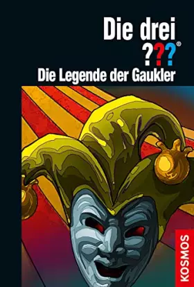 Couverture du produit · Die drei ??? Die Legende der Gaukler