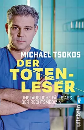 Couverture du produit · Der Totenleser: Unglaubliche Fälle aus der Rechtsmedizin