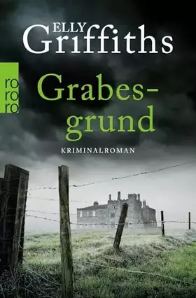 Couverture du produit · Grabesgrund: Kriminalroman (Ein Fall für Dr. Ruth Galloway, Band 7)