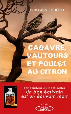 Couverture du produit · Cadavre, vautours et poulet au citron
