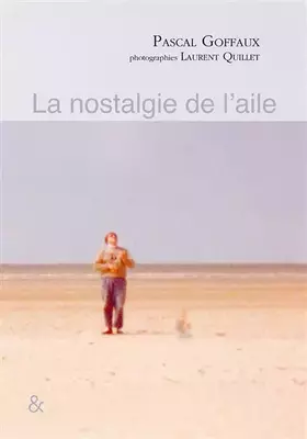 Couverture du produit · La nostalgie de l'aile