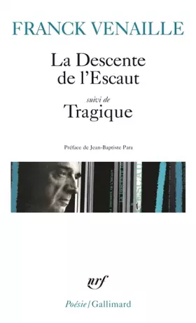 Couverture du produit · La descente de l'Escaut/Tragique