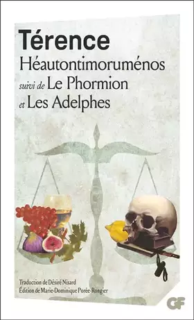 Couverture du produit · Héautontimoruménos - Le Phormion - Les Adelphes: HÉAUTONTIMOROUMENOS. LE PHORMION. LES ADELPHES