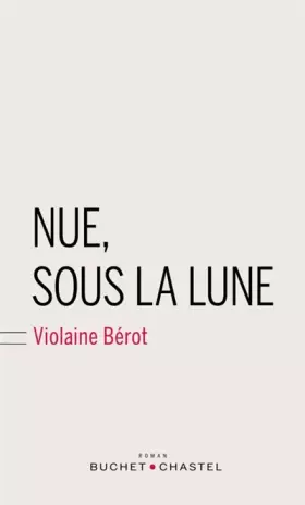 Couverture du produit · Nue, sous la lune