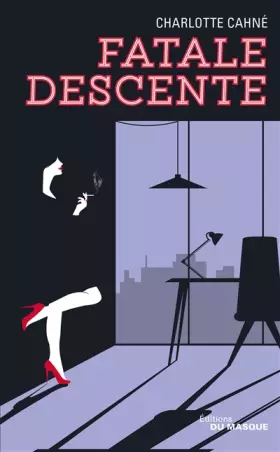 Couverture du produit · Fatale descente