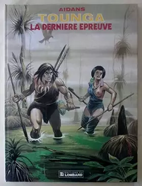 Couverture du produit · La Dernière épreuve : Une histoire du journal Tintin (Tounga)