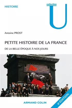 Couverture du produit · Petite Histoire de la France de la Belle Époque à nos jours