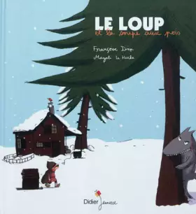Couverture du produit · Le loup et la soupe aux pois