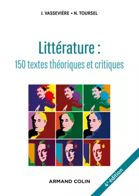 Couverture du produit · Littérature : 150 textes théoriques et critiques