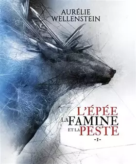Couverture du produit · L'épée, la famine et la peste - Tome 1