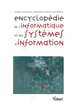 Couverture du produit · Encyclopédie de l'informatique et des systèmes d'information