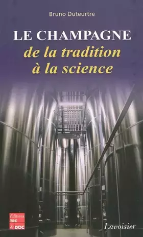 Couverture du produit · Le champagne, de la tradition à la science