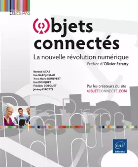 Couverture du produit · Objets connectés - La nouvelle révolution numérique